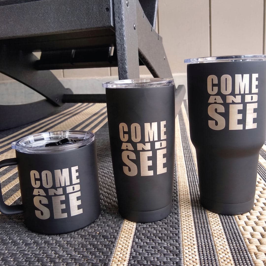 Come and See Stainless 30 oz. Steel Tumbler - Image 4